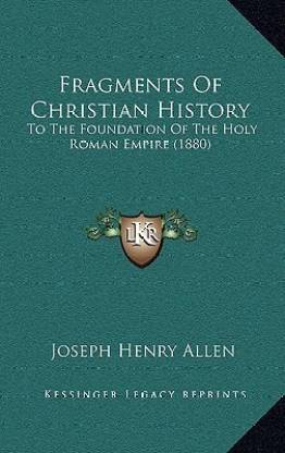 Fragments Of Christian History