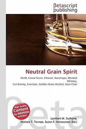 Buy Neutral Grain Spirit By Surhone Lambert M At Low Price In India