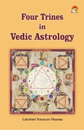 Four Trines in Vedic Astrology - astrology books: Buy Four ...
