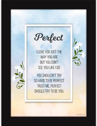 Romantic Gifts For Wife And Girlfriend Unique Way To Say I Love You Framed Quotes Poem Perfect Fine Art Print Quotes Motivation Posters In India Buy