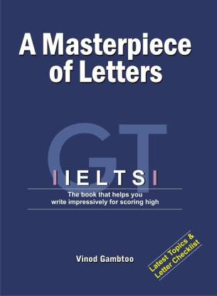 IELTS: A Masterpiece of Letters  - IELTS Writing Material