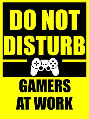 Do Not Disturb Quotes Poster Paper Print - Quotes & Motivation posters in  India - Buy art, film, design, movie, music, nature and educational  paintings/wallpapers at Flipkart.com