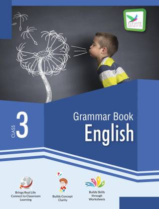 Elevate English Grammar With Practice Worksheets For Class 3 Buy Elevate English Grammar With Practice Worksheets For Class 3 By Elevate Experts At Low Price In India Flipkart Com