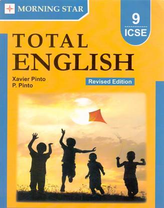 ICSE Total English Class - 9: Buy ICSE Total English Class - 9 by P