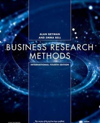 BUSINESS RESEARCH METHODS, 4TH EDITION