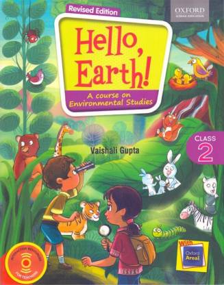 Hello Earth A Course on Environmental Studies Class 2