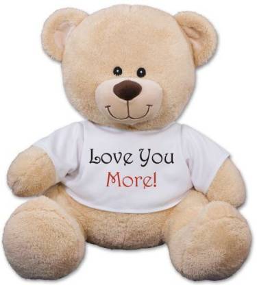 Giftsforyounow I Love You More Teddy Bear Plush 11 Inch I Love You More Teddy Bear Plush Buy Teddy Bear Toys In India Shop For Giftsforyounow Products In India Flipkart Com