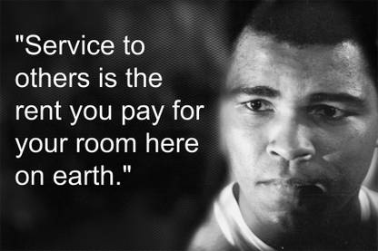 Service To Others Muhammad Ali Poster Paper Print Decorative Posters In India Buy Art Film Design Movie Music Nature And Educational Paintings Wallpapers At Flipkart Com