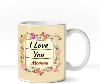 Huppme I Love You Momma Romantic Coffee Mug Ceramic Coffee Mug Price In India Buy Huppme I Love You Momma Romantic Coffee Mug Ceramic Coffee Mug Online At Flipkart Com