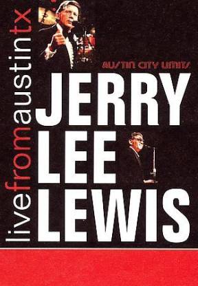 JERRY LEE LEWIS:LIVE FROM AUSTIN TEXA Price in India - Buy JERRY LEE LEWIS:LIVE  FROM AUSTIN TEXA online at 