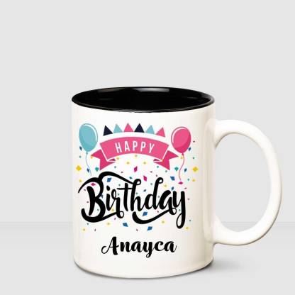 HUPPME Happy Birthday Anayca Inner Black printed personalized coffee mug Ceramic Coffee Mug