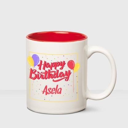 HUPPME Happy Birthday Asela Inner Red mug Ceramic Coffee Mug Price in India  - Buy HUPPME Happy Birthday Asela Inner Red mug Ceramic Coffee Mug online  at 