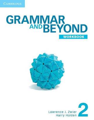 Grammar and Beyond Level 2 Workbook: Buy Grammar and Beyond ...