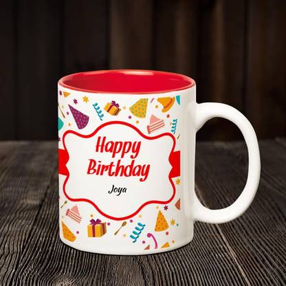 Huppme Happy Birthday Joya Inner Red Coffee Name Mug Ceramic Coffee Mug Price In India Buy Huppme Happy Birthday Joya Inner Red Coffee Name Mug Ceramic Coffee Mug Online At Flipkart Com