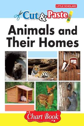 Cut & Paste - Animals & Their Homes: Buy Cut & Paste - Animals & Their Homes  by LS Editorial Team at Low Price in India 