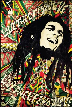 Athah Fine Quality Poster Bob Marley Live The Life You Love Poster Paper Print Paper Print Personalities Posters In India Buy Art Film Design Movie Music Nature And Educational Paintings Wallpapers