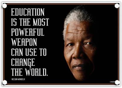 Kaarti Education Is The Most Powerful Nelson Mandela Quote Mini Sun Board Frame Paper Print Quotes Motivation Posters In India Buy Art Film Design Movie Music Nature And Nelson Mandela Posters With Quotes
