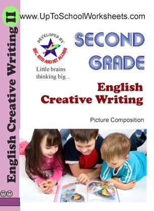 Class 2 English Creative Writing Worksheets Picture Composition Cbse Icse Buy Class 2 English Creative Writing Worksheets Picture Composition Cbse Icse By Uptoschoolworksheets At Low Price In India Flipkart Com
