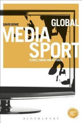 Persona Audaz Diariamente Global Media Sport: Buy Global Media Sport by Rowe David Prof. at Low Price  in India | Flipkart.com