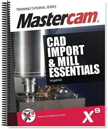 mastercam x9 mill essentials