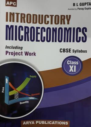 Apc Introductory Microeconomics Class Xi Buy Apc Introductory Microeconomics Class Xi By B L Gupta At Low Price In India Flipkart Com