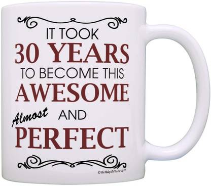 Devron 30th Birthday Gifts For All Took 30 Years Awesome Funny Party Gift Coffee Tea Cup Devron 30th Birthday Gifts For All Took 30 Years Awesome Funny Party Gift Coffee Tea Cup