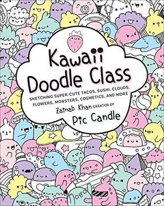 Generic Kawaii Doodle Class Sketching Super Cute Tacos Sushi Clouds Flowers Monsters Cosmetics And More Kawaii Doodle Class Sketching Super Cute Tacos Sushi Clouds Flowers Monsters Cosmetics And More Shop For Generic