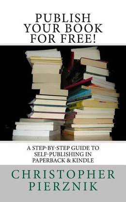 Publish Your Book For Free Buy Publish Your Book For Free By Pierznik Christopher At Low Price In India Flipkart Com Flipkart is one of the most widely used online shopping sites in india. inr