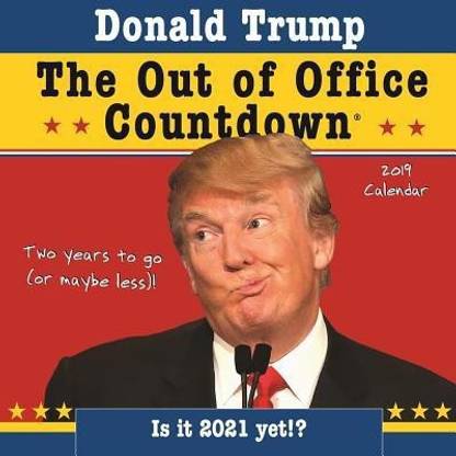 Trump Out Of Office Calendar