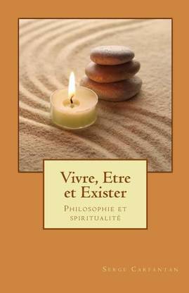 Vivre, etre et exister