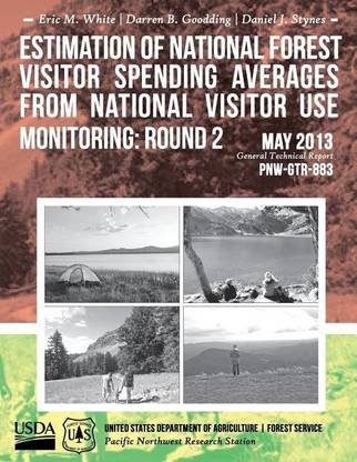 Estimation of National Forest Visitor Spending Averages From National Visitor Use Monitoring: Buy Estimation of National Forest Visitor Spending Averages From National Visitor Use Monitoring by United States Department of Agriculture at