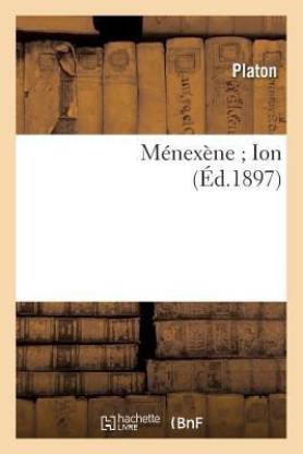 Menexene Ion (Ed.1897)
