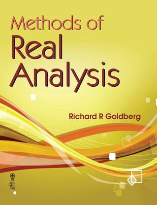 Methods Of Real Analysis Buy Methods Of Real Analysis Goldberg Richard R At Low Price In India Flipkart 