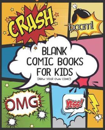 Blank Comic Book for Kids: Buy Blank Comic Book for Kids by Wilkerson Deann  C at Low Price in India 