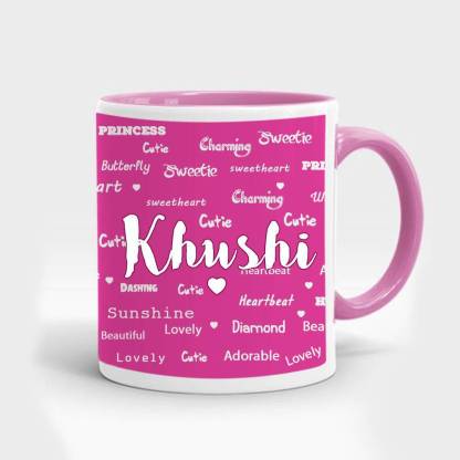 My Gifts Zone Khushi Name Beautiful Pink Ceramic Coffee Gifts For Anniversary Birthday Valentine S Day For Your Wife Girlfriend Ceramic Coffee Mug Price In India Buy My Gifts Zone Khushi Name Beautiful