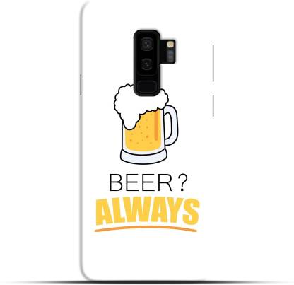 Saavre Back Cover for Beer Always for SAMSUNG S9 PLUS