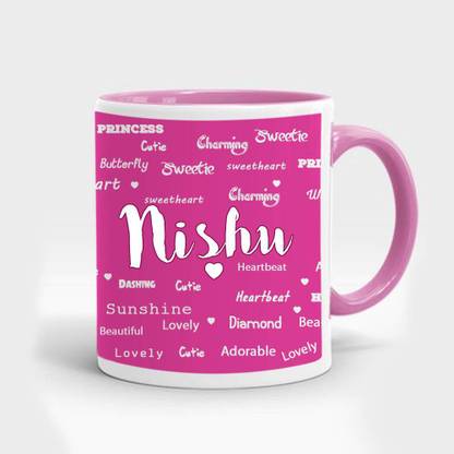 My Gifts Zone Nishu Name Beautiful Pink Ceramic Coffee Gifts For Anniversary Birthday Valentine S Day For Your Wife Girlfriend Ceramic Coffee Mug Price In India Buy My Gifts Zone Nishu Name Beautiful Contribute your knowledge to the name. inr