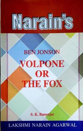 Volpone Or The Fox Ben Jonson Text Critical Study With Hindi Buy Volpone Or The Fox Ben Jonson Text Critical Study With Hindi By S K Banerji At Low Price In