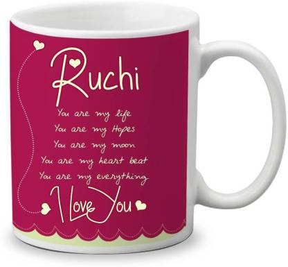My Gifts Zone Ruchi Name Beautiful Ceramic Coffee Gifts for Anniversary/  Valentine's Day / Gifts for your Loved ones Ceramic Coffee Mug Price in  India - Buy My Gifts Zone Ruchi Name