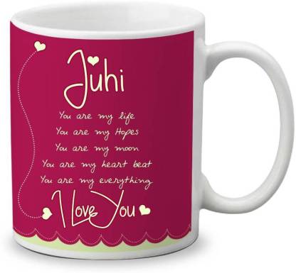 My Gifts Zone Juhi Name Beautiful Ceramic Coffee Gifts for Anniversary/  Valentine's Day / Gifts for your Loved ones Ceramic Coffee Mug Price in  India - Buy My Gifts Zone Juhi Name
