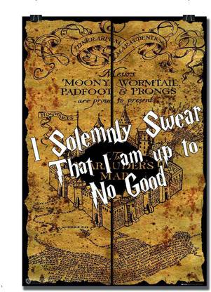 Harry Potter Marauders Map I Solemnly Swear I Am Up To No Good Poster Maxi Paper Print Movies Posters In India Buy Art Film Design Movie Music Nature And Educational