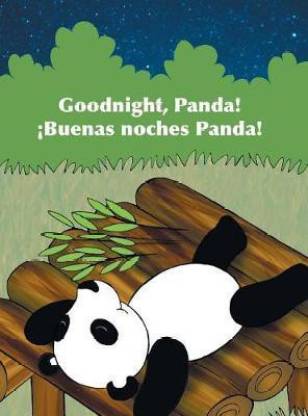 Goodnight, Panda! / !Buenas Noches, Panda!: Buy Goodnight, Panda! / !Buenas  Noches, Panda! by Books Babl at Low Price in India 