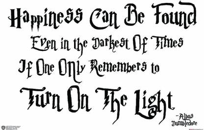 Harry Potter Quotes Happiness Wb Official Licensed Harry Potter Albus Dumbledore Happiness Can Be Found  Quote Poster A4 Paper Print - Movies Posters In India - Buy Art, Film,  Design, Movie, Music, Nature And Educational Paintings/Wallpapers