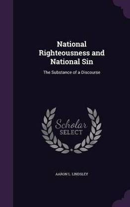 National Righteousness and National Sin