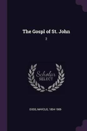 The Gospl of St. John