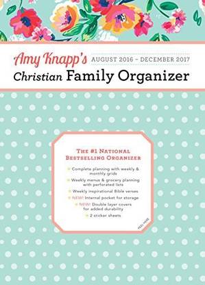 Amy Knapp S August 16 December 17 Christian Family Organizer Buy Amy Knapp S August 16 December 17 Christian Family Organizer By Knapp Amy At Low Price In India Flipkart Com