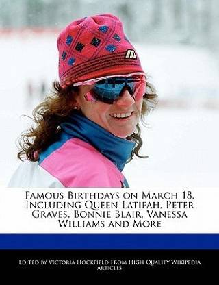 Famous Birthdays on March 18, Including Queen Latifah, Peter ...