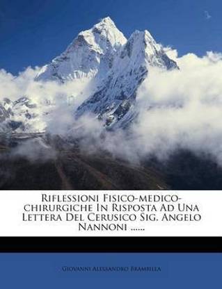 Riflessioni Fisico-Medico-Chirurgiche in Risposta Ad Una ...