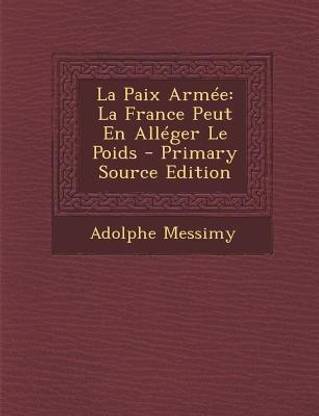 Buy La Paix Armee By Messimy Adolphe At Low Price In India Buy La Paix Armee By Messimy Adolphe At Low Price In India
