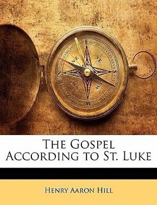 The Gospel According to St. Luke